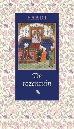 Afbeeldingen van Oosterse Klassieken De rozentuin
