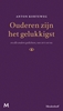 Afbeelding van Ouderen zijn het gelukkigst en alle andere gedichten van 1971 tot nu