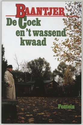 Afbeeldingen van Baantjer De Cock en 't wassend kwaad