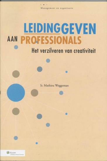 Afbeelding van Management & Organisatie Leidinggeven aan professionals