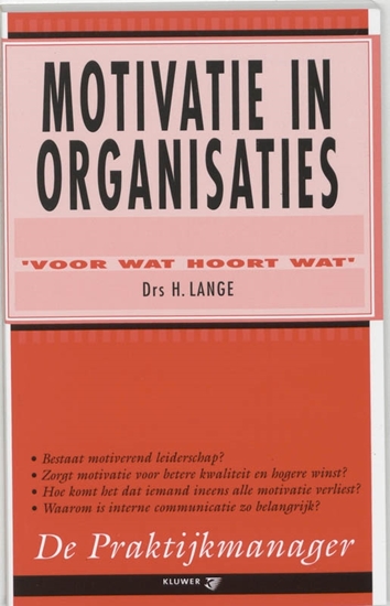 Afbeelding van De praktijkmanager Motivatie in organisaties