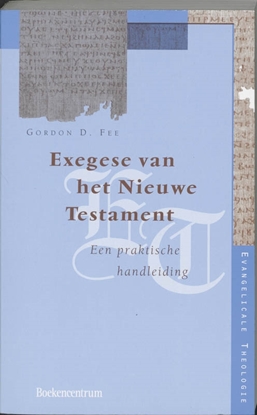 Afbeeldingen van Evangelicale Theologie Exegese van het Nieuwe Testament