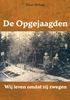 Afbeelding van De opgejaagden