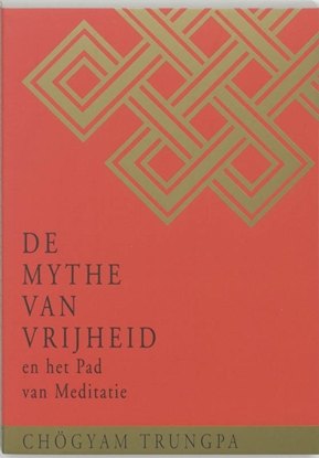Afbeeldingen van De Mythe van Vrijheid en het Pad van Meditatie