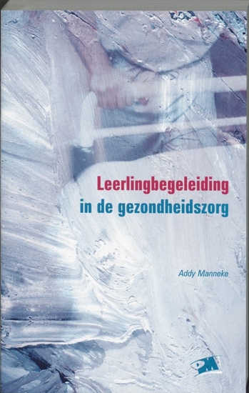 Afbeelding van PM-reeks Leerlingbegeleiding in de gezondheidszorg