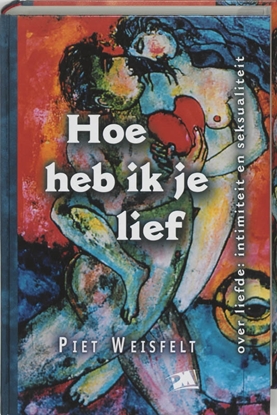 Afbeeldingen van Hoe heb ik je lief