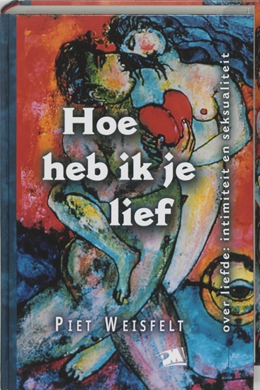 Afbeelding van Hoe heb ik je lief