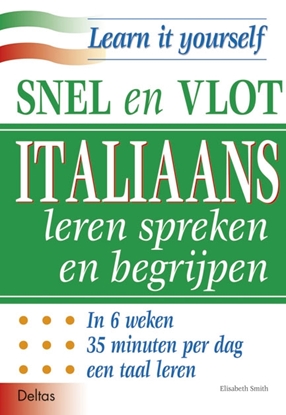Afbeeldingen van Snel en vlot Italiaans leren spreken en begrijpen