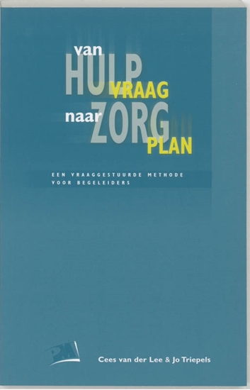 Afbeelding van PM-reeks Van hulpvraag naar zorgplan
