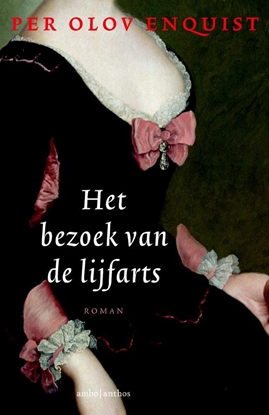 Afbeeldingen van Het bezoek van de lijfarts