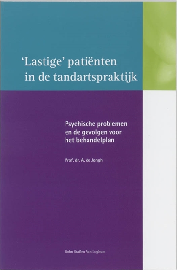 Afbeelding van Lastige patienten in de tandartspraktijk