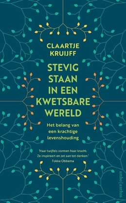Afbeeldingen van Stevig staan in een kwetsbare wereld