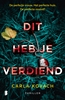 Afbeelding van Gina Harte Dit heb je verdiend
