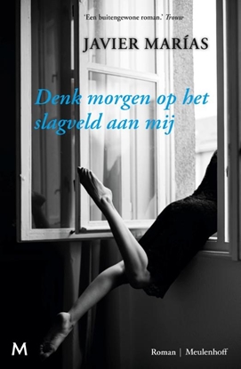 Afbeeldingen van Denk morgen op het slagveld aan mij