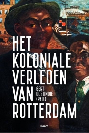 Afbeelding van Het koloniale verleden van Rotterdam