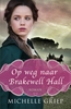 Afbeelding van Op weg naar Brakewell Hall