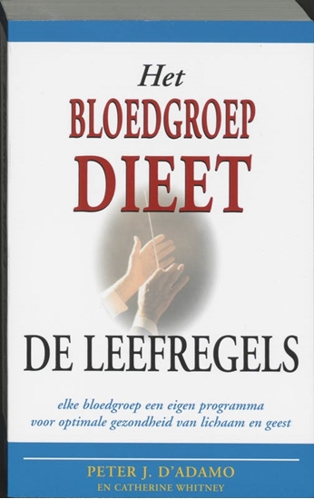 Afbeelding van Het bloedgroepdieet - De leefregels