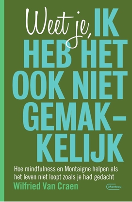 Afbeeldingen van Weet je, ik heb het ook niet gemakkelijk