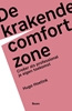 Afbeelding van De krakende comfortzone