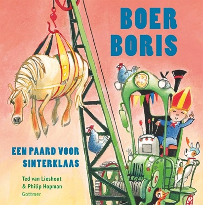 Afbeeldingen van Boer Boris Boer Boris, een paard voor Sinterklaas