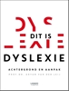 Afbeelding van Dit is dyslexie