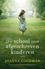 Afbeelding van De school voor afgeschreven kinderen