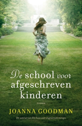 Afbeeldingen van De school voor afgeschreven kinderen