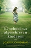 Afbeelding van De school voor afgeschreven kinderen