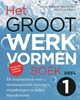Afbeelding van Het groot werkvormenboek 1