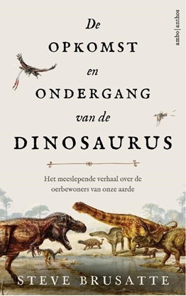 Afbeeldingen van De opkomst en ondergang van de dinosaurus