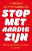 Afbeelding van Stop met aardig zijn