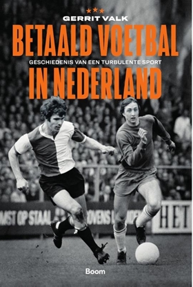 Afbeeldingen van Betaald voetbal in Nederland