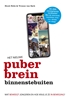 Afbeelding van Het nieuwe puberbrein binnenstebuiten