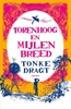 Afbeelding van Torenhoog en Mijlen breed