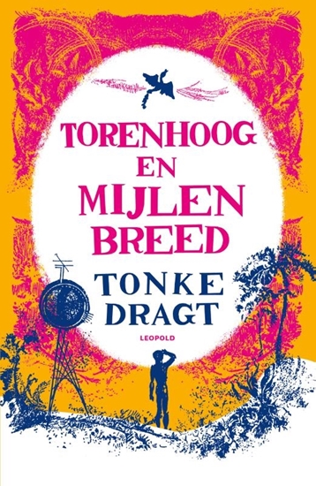 Afbeelding van Torenhoog en Mijlen breed