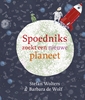 Afbeelding van Spoedniks zoekt een nieuwe planeet