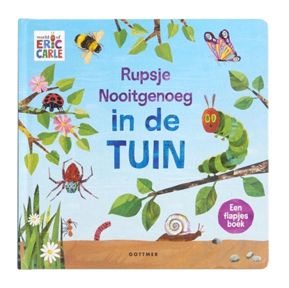 Afbeeldingen van Rupsje Nooitgenoeg Rupsje Nooitgenoeg in de tuin