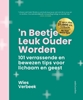 Afbeelding van 'n Beetje leuk ouder worden