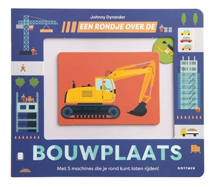Afbeeldingen van Een rondje... Een rondje over de bouwplaats