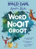 Afbeelding van Word nooit groot
