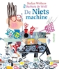 Afbeelding van De Nietsmachine