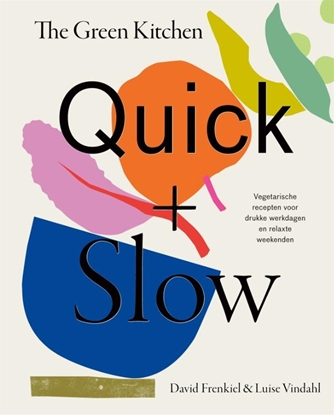 Afbeeldingen van The Green Kitchen Quick & Slow