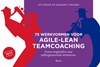 Afbeelding van 75 Werkvormen voor agile-lean teamcoaching