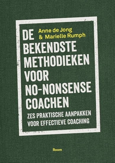 Afbeelding van De bekendste methodieken voor no-nonsense coachen