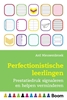 Afbeelding van Perfectionistische leerlingen