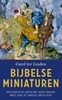 Afbeelding van Bijbelse miniaturen
