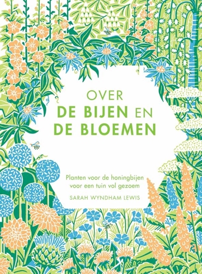 Afbeelding van Over de bijen en de bloemen