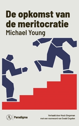 Afbeeldingen van Paradigma De opkomst van de meritocratie