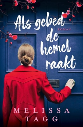 Afbeeldingen van Als gebed de hemel raakt