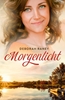 Afbeelding van De drie zussen Morgenlicht